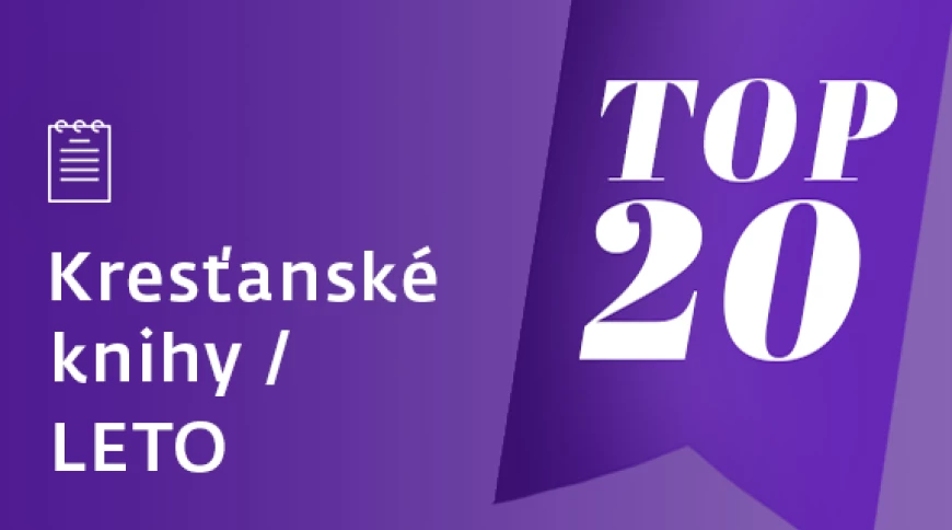Top 20 kresťanské knihy na Slovensku LETO 2019