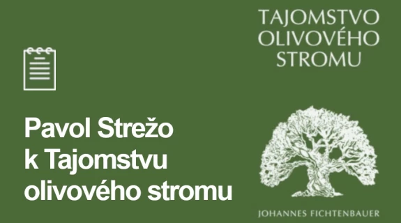 Pavol Strežo k Tajomstvu olivového stromu