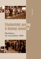 Študentský prológ k nežnej revolúcii