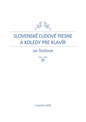 Slovenské ľudové piesne a koledy pre klavír