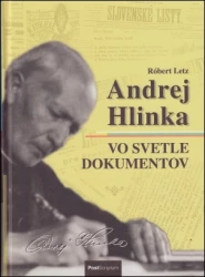 Andrej Hlinka vo svetle dokumentov