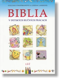 Biblia v detských ručných prácach