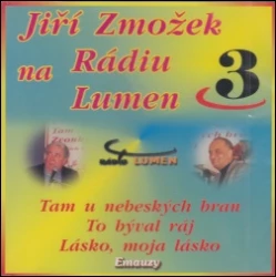 CD - Jiří Zmožek na Rádiu Lumen 3.