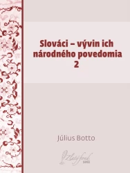 Slováci — vývin ich národného povedomia 2