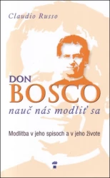 Don Bosco nauč nás modliť sa