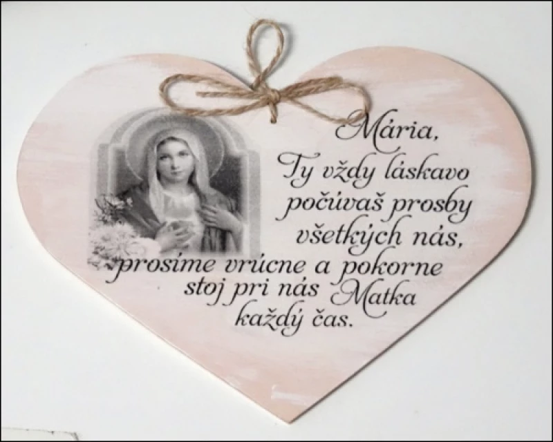 Drevené srdce: Mária Ty vždy...