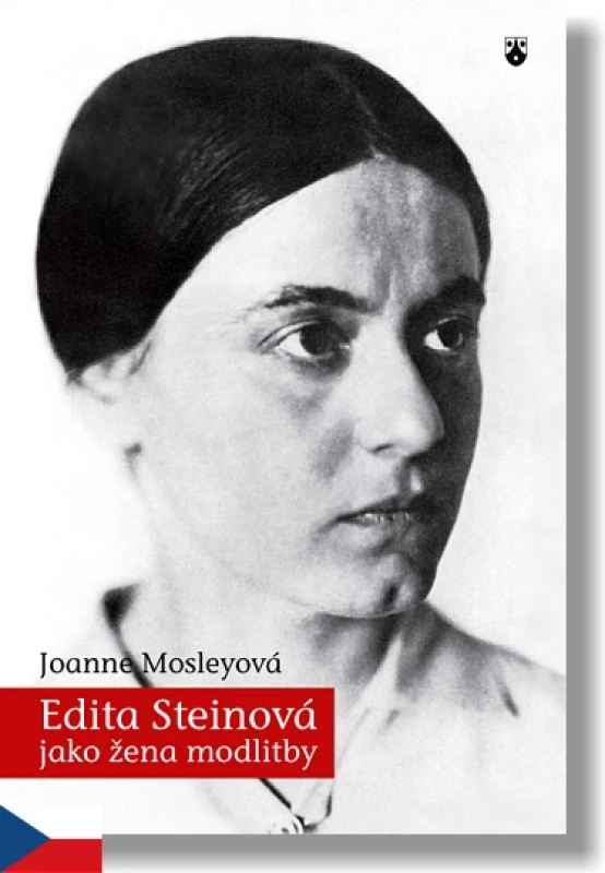 Edita Steinová jako žena modlitby