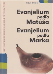 Evanjelium podľa Matúša  Evanjelium podľa Marka