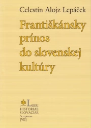 Františkánsky prínos do slovenskej kultúry