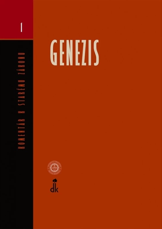 GENEZIS - Komentáre k Starému zákonu 1