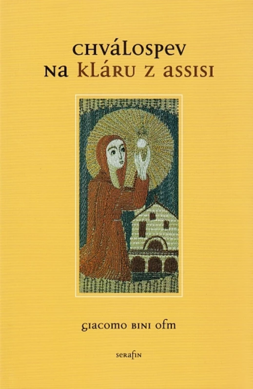 Chválospev na Kláru z Assisi