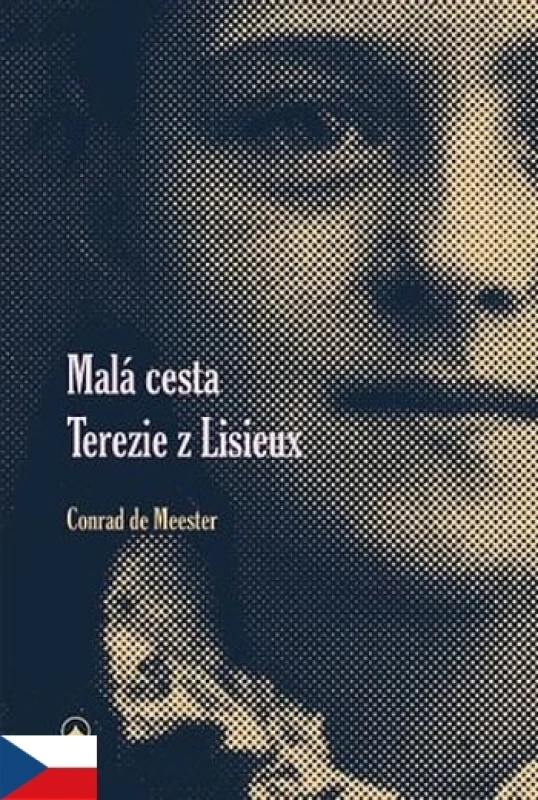 Malá cesta Terezie z Lisieux (2. vydání)