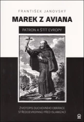 Marek z Aviana - patrón a štít Europy