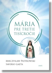 Mária pre tretie tisícročie