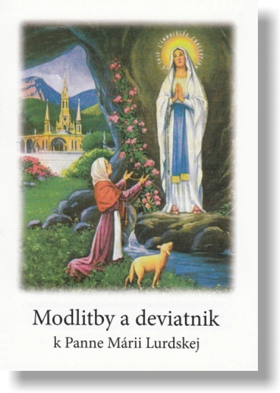 Modlitby a deviatnik k Panne Márii Lurdskej