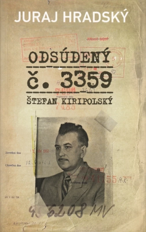 Odsúdený č.3359. Štefan Kiripolský