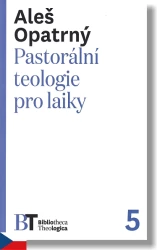 Pastorální teologie pro laiky