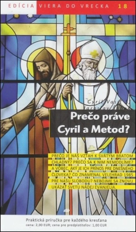 Prečo práve Cyril a Metod? (18)