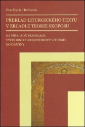Překlad liturgického textu v zrcadle teorie skoposu