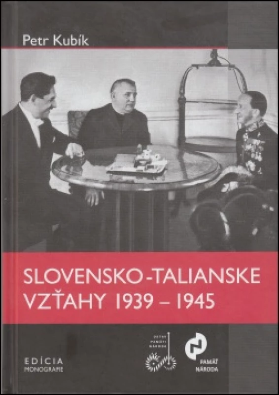 Slovensko-talianske vzťahy 1939 - 1945