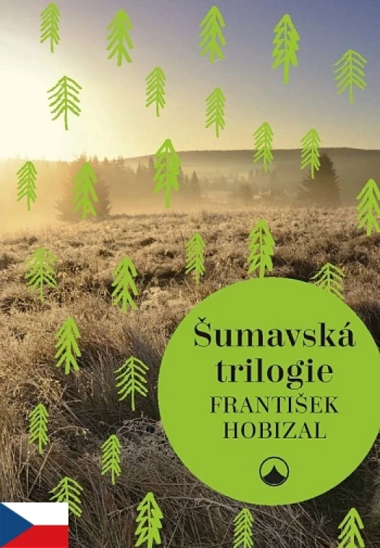 Šumavská trilogie (2. vydání)