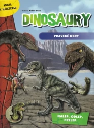 Dinosaury - Praveké obry