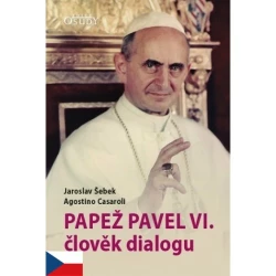 Papež Pavel VI. - člověk dialogu