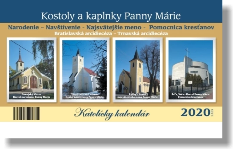 Katolícky kalendár 2020 (stolový) - Kostoly a kaplnky Panny Márie
