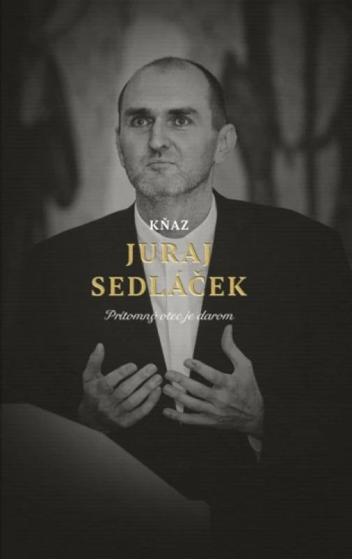 Kňaz Juraj Sedláček