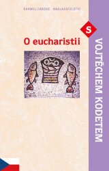 O eucharistii s Vojtěchem Kodetem / KNA - CZ