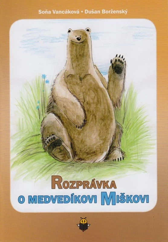 Rozprávka o medvedíkovi Miškovi