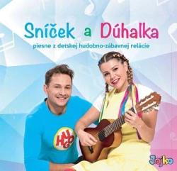 CD - Sníček a Dúhalka