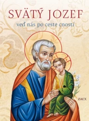 Svätý Jozef - veď nás po ceste cností