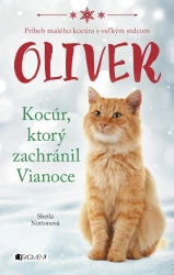 Oliver - kocúr, ktorý zachránil Vianoce