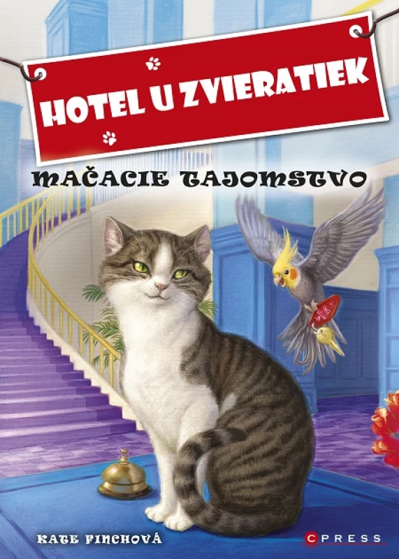 Hotel u zvieratiek - Mačacie tajomstvo