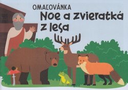Maľovanka - Noe a zvieratká z lesa