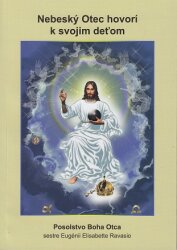 Nebeský Otec hovorí k svojim deťom (2. vydanie)