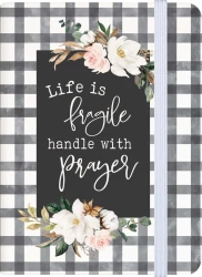 Zápisník Life is fragile handle with prayer