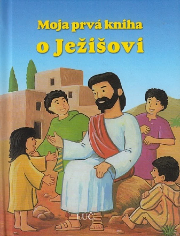 Moja prvá kniha o Ježišovi / 2022