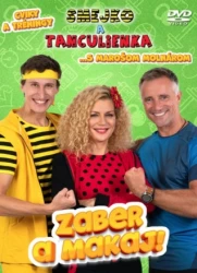 DVD - Smejko a Tanculienka • Zaber a makaj!