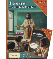 Jesus My English Teacher (Volume 1)